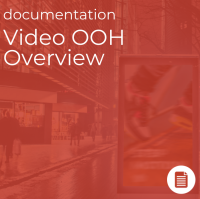 Video OOH Overview